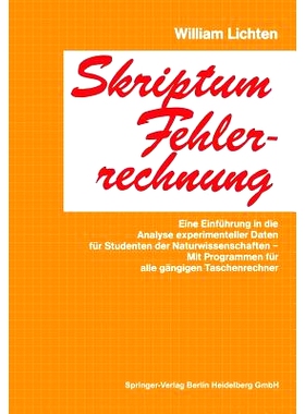 预订 Skriptum Fehlerrechnung: Eine Einführung in die Analyse experimenteller Daten für Studenten der Naturwissenschaft