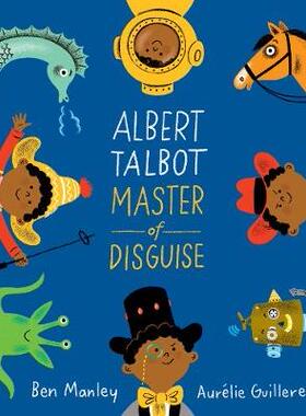 【预订】Albert Talbot: Master of Disguise