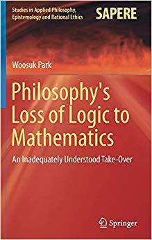 【预售】Philosophy’s Loss of Logic to Mathem...