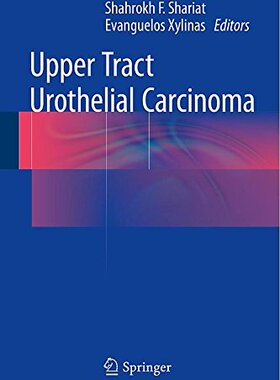 【预订】Upper Tract Urothelial Carcinoma