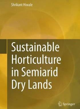 预订 Sustainable Horticulture in Semiarid Dry Lands