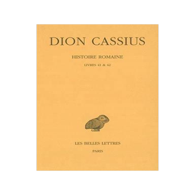 [预订]Histoire romaine, livres 41 et 42 9782251005041