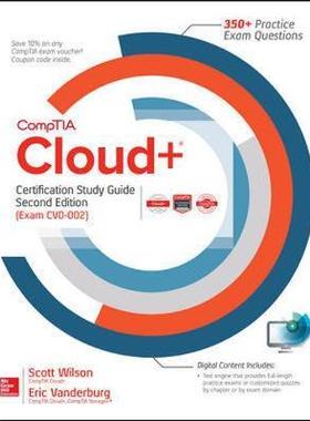 [预订]CompTIA Cloud+ Certification Study Guide, Second Edition (Exam CV0-002) (book) 9781260116588