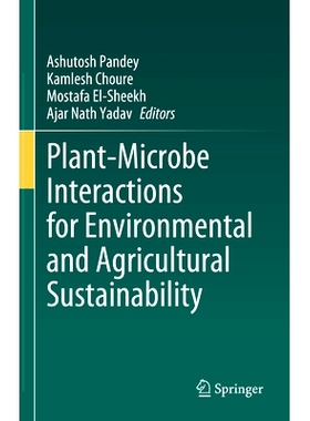 预订 Plant-Microbe Interactions for Environmental and Agricultural Sustainability 植物-微生物相互作用促进环境与农业可持