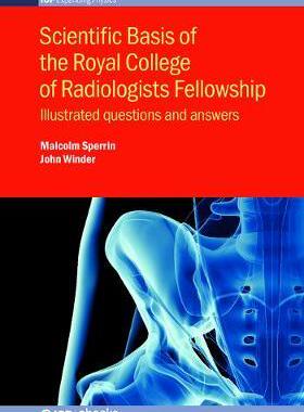 [预订]Scientific Basis of the Royal College of Radiologists Fellowship 9780750310598
