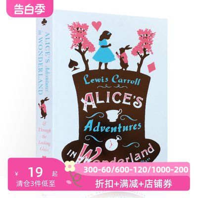 英文原版 爱丽丝梦游仙境+镜中奇遇 Alma儿童文学经典 Alice's Adventures in Wonderland and Through the Looking Glass
