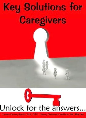 预订 Key Solutions for Caregivers: Unlock for the answers...