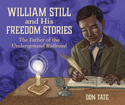【预订】William Still and His Freedom Stories: The Father of the Underground Railroad