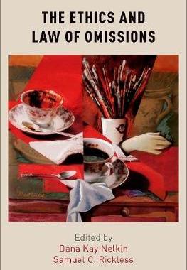 【预订】The Ethics and Law of Omissions