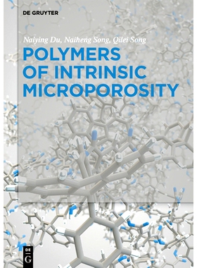 预订 Polymers of Intrinsic Microporosity: 9781501524547