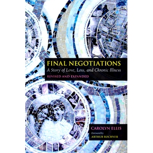 预订 Final Negotiations: A Story of Love, Loss, and Chronic Illness: 9781439917169