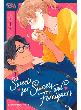 预订 Sweet for Sweets and Foreigners, Volume 1 为甜食和外国人准备的甜点，第 1 卷: 9781427877185