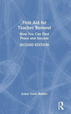 [预订]First Aid for Teacher Burnout 9781032250540