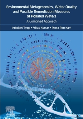 预订 Environmental Metagenomics, Water Quality and Suggested Remediation Measures of Polluted Waters
