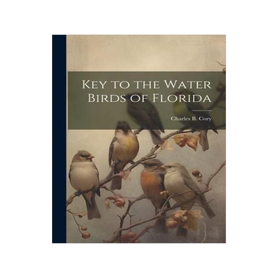 [预订]Key to the Water Birds of Florida 9781021493507