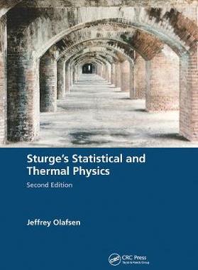 【预订】Sturge’s Statistical and Thermal Physics, Second Edition