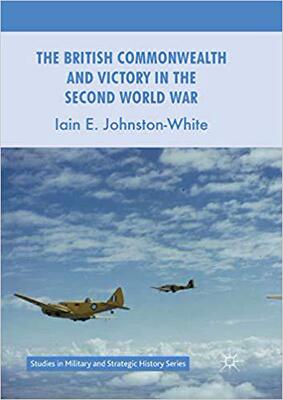 【预订】The British Commonwealth and Victory in the Second World War