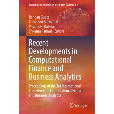 预订 Recent Developments in Computational Finance and Business Analytics Proceedings of the 3rd International Conference