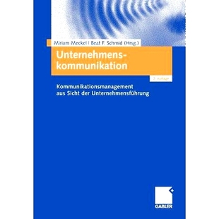 aus Kommunikationsmanagement Sicht der 9783834909732 预订 Unternehmensführung Unternehmenskommunikation