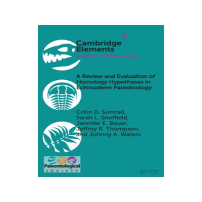 [预订]A Review and Evaluation of Homology Hypotheses in Echinoderm Paleobiology