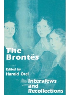 预订 The Brontes: Interviews and Recollections: 9780333663141