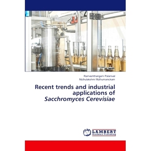 and industrial Cerevisiae Recent 9786207476695 Sacchromyces trends 预订 applications
