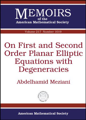 【预售】On First and Second Order Planar Elliptic Equations with Degeneracies