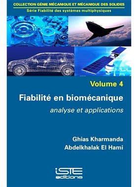 预订 Fiabilité en biomécanique : analyse et applications 生物力学的可靠性：分析与应用: 9781784052744
