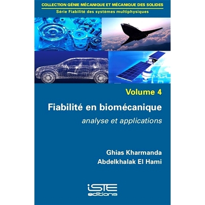 预订 Fiabilité en biomécanique : analyse et applications 生物力学的可靠性：分析与应用: 9781784052744