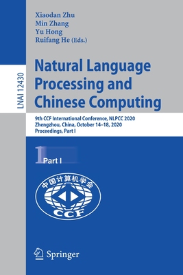 【预订】Natural Language Processing and Chinese Computing