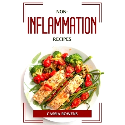 预订 Non-Inflammation Recipes: 9781804775417