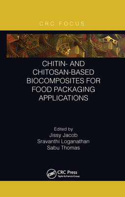 【预订】Chitin- and Chitosan-Based Biocomposites for Food Packaging Applications 9781032238388