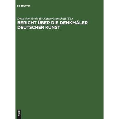 预订 Bericht über die Arbeiten an den Denkmälern Deutscher Kunst, 3: 9783111067674