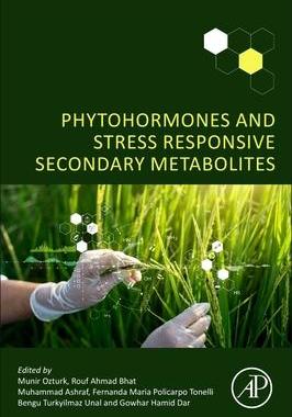 [预订]Phytohormones and Stress Responsive Secondary Metabolites 9780323918831