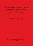 [预订]Asine and the Argolid in the Late Helladic III Period 9781841715902