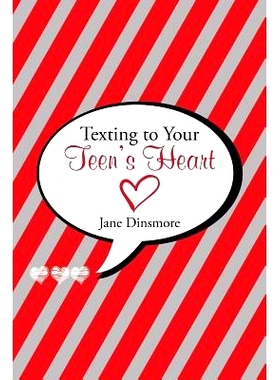 预订 Texting to Your Teen’s Heart: 9781512763805