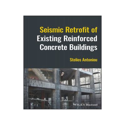 [预订]Seismic Retrofit of Existing Reinforced Concrete Buildings