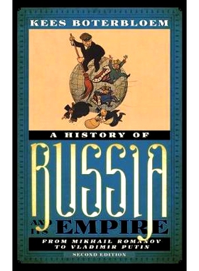 预订 A History of Russia and Its Empire: From Mikhail Romanov to Vladimir Putin, Second Edition 俄罗斯及其帝国的历史：从