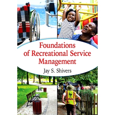 预订 Foundations of Recreational Service Management 娱乐服务管理的基础: 9781476680736