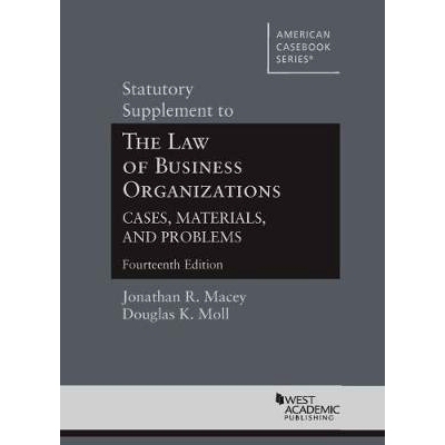 预订 Statutory Supplement to The Law of Business Organizations, Cases, Materials, and Problems: 9781684677658