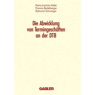 预订 Die Abwicklung von Termingeschäften an der DTB: 9783409140355