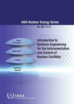 预订 Introduction to Systems Engineering for the Instrumentation and Control of Nuclear Facilities