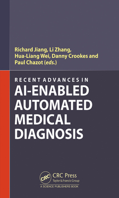 【预订】Recent Advances in Ai-Enabled Automated Medical Diagnosis 9781032008431