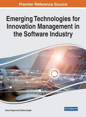【预订】Emerging Technologies for Innovation Management in the Software Indu 9781799890591