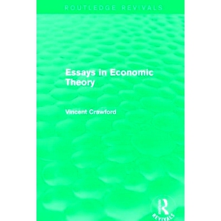 Economic Theory Routledge 预订 经济理论论 Revivals 9781138858671 Essays