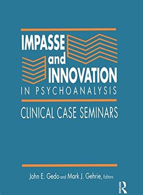 【预订】Impasse and Innovation in Psychoanalysis