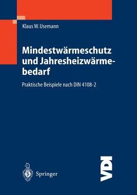 预订 Mindestwärmeschutz und Jahresheizwärmebedarf