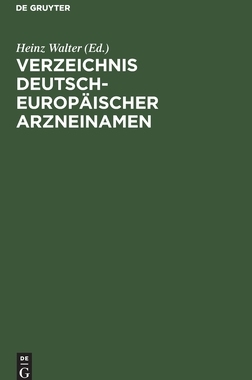【预订】Verzeichnis Deutsch-Europäischer Arzneinamen 9783110065701