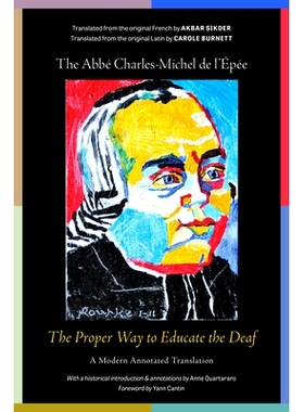 预订 The Proper Way to Educate the Deaf: A Modern Annotated Translation: 9781954622340