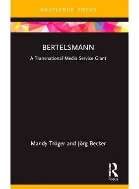 预售 Bertelsmann: A Transnational Media Service Giant: 9781032105000